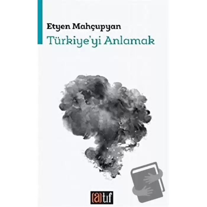 Türkiyeyi Anlamak