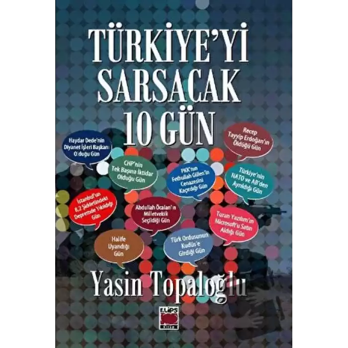 Türkiyeyi Sarsacak 10 Gün