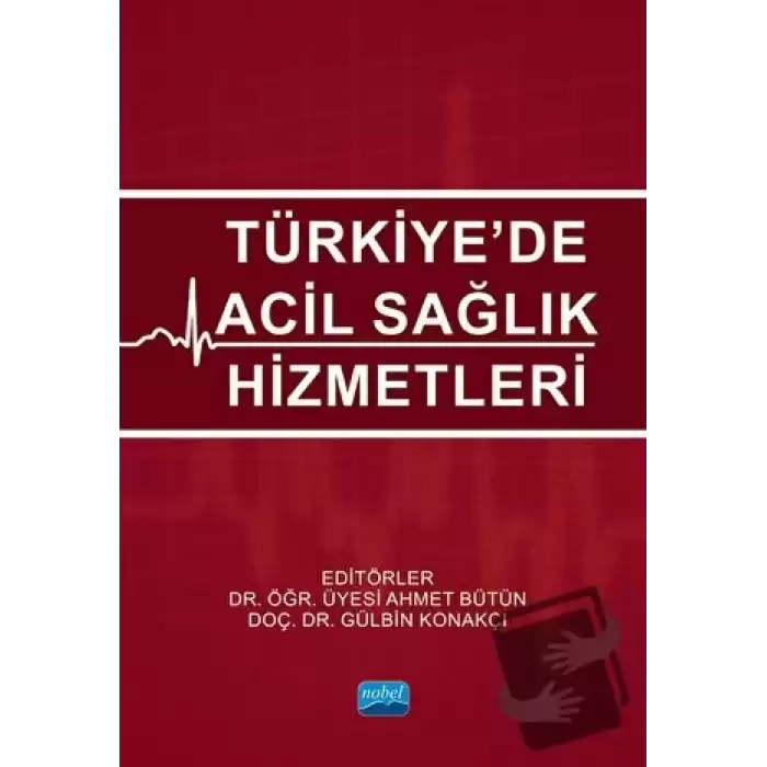 Türkiye’de Acil Sağlık Hizmetleri