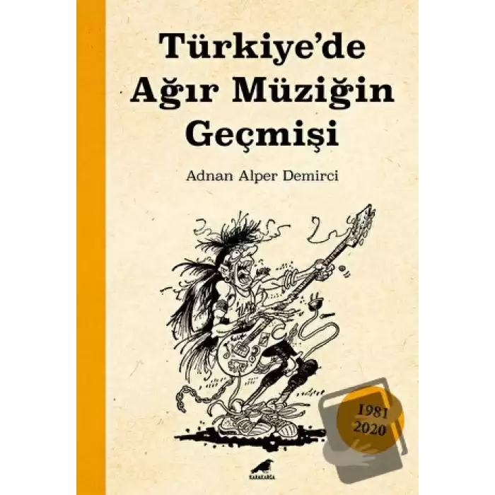 Türkiye’de Ağır Müziğin Geçmişi