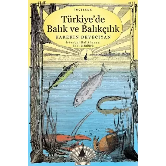 Türkiye’de Balık ve Balıkçılık