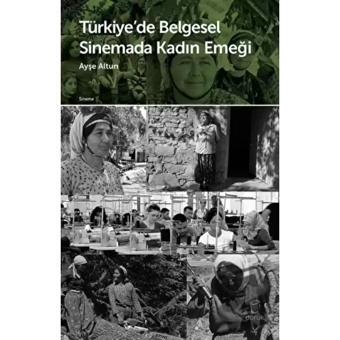 Türkiye’de Belgesel Sinemada Kadın Emeği