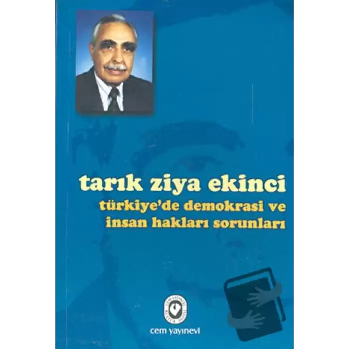 Türkiye’de Demokrasi ve İnsan Hakları Sorunları