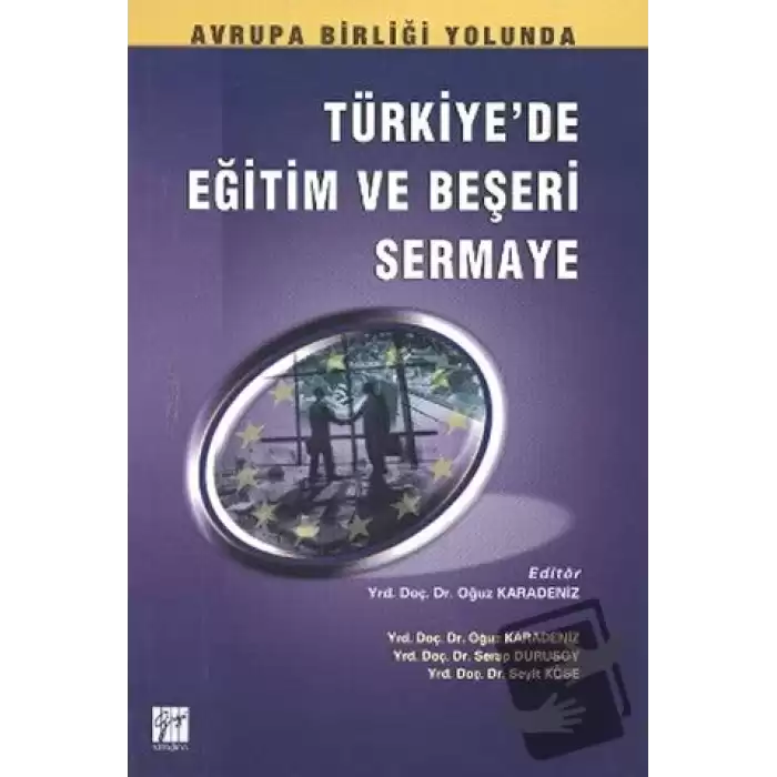 Türkiye’de Eğitim ve Beşeri Sermaye