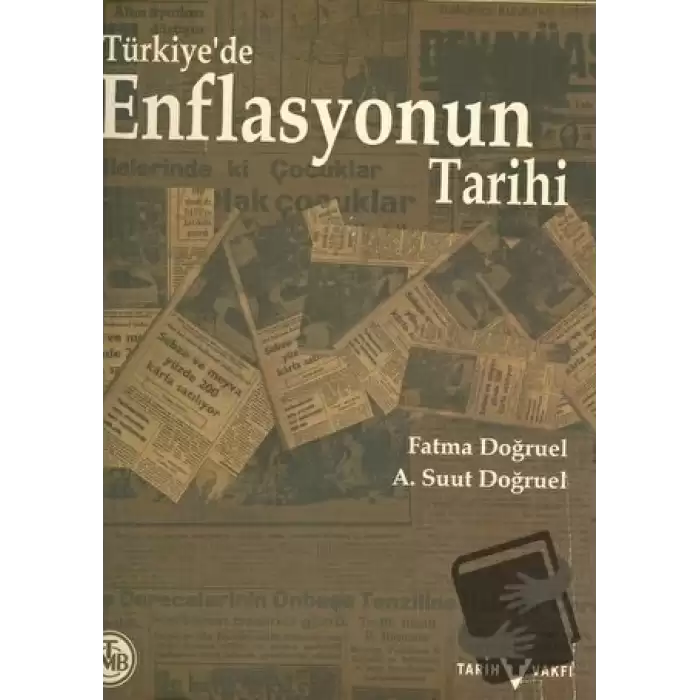 Türkiye’de Enflasyonun Tarihi