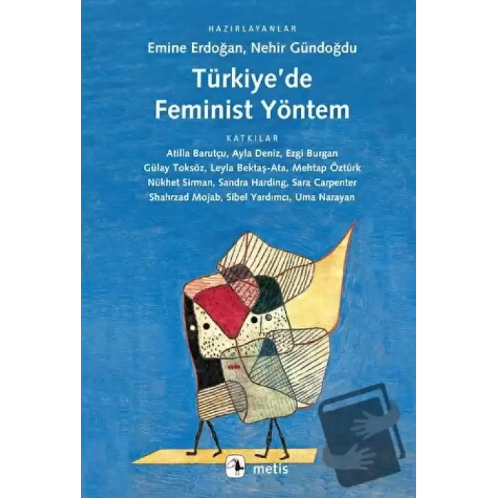 Türkiye’de Feminist Yöntem