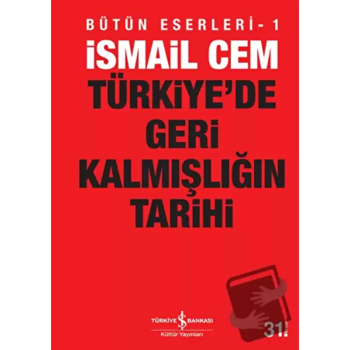 Türkiye’de Geri Kalmışlığın Tarihi