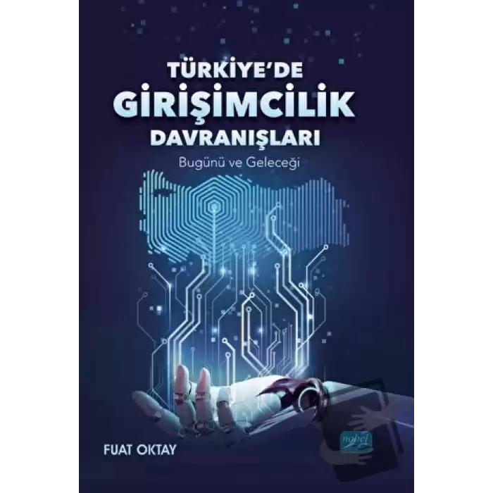 Türkiye’de Girişimcilik Davranışları