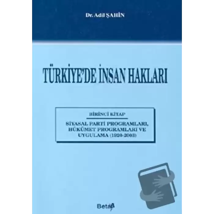 Türkiye’de İnsan Hakları 1. Kitap