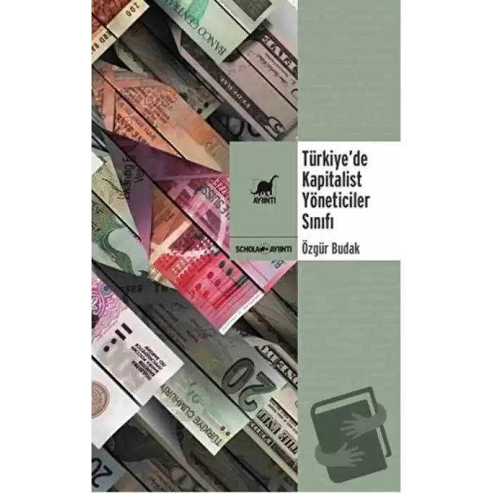 Türkiye’de Kapitalist Yöneticiler Sınıfı