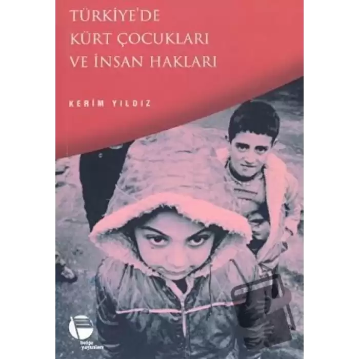 Türkiye’de Kürt Çocukları ve İnsan Hakları