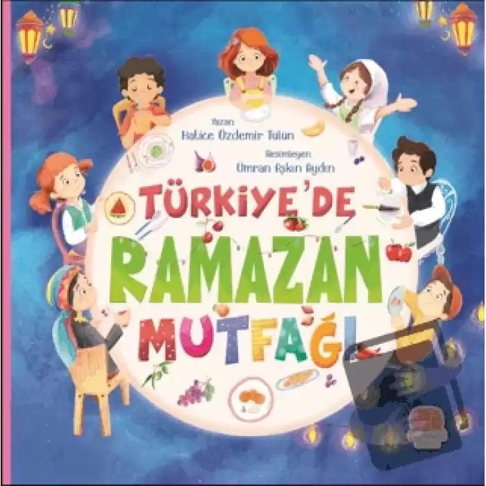 Türkiye’de Ramazan Mutfağı