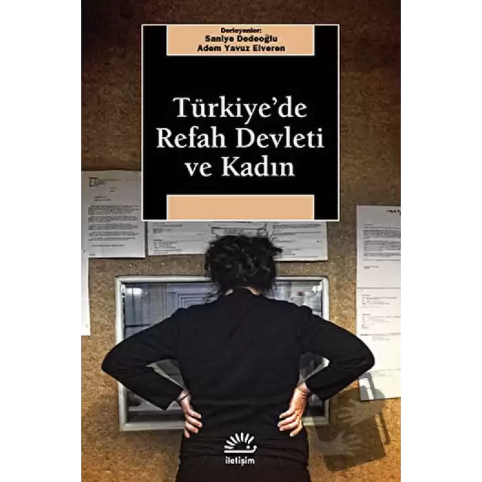 Türkiye’de Refah Devleti ve Kadın