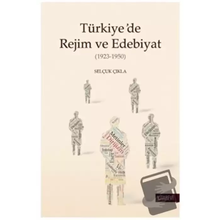 Türkiye’de Rejim ve Edebiyat