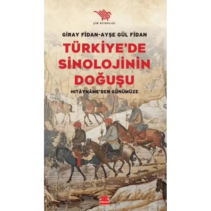 Türkiye’de Sinolojinin Doğuşu