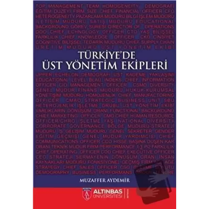 Türkiye’de Üst Yönetim Ekipleri