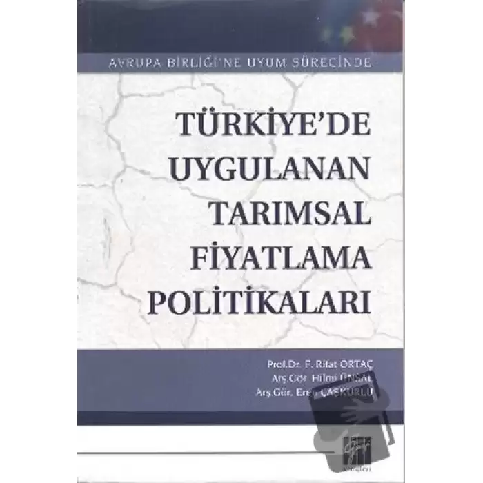 Türkiye’de Uygulanan Tarımsal Fiyatlama Politikaları