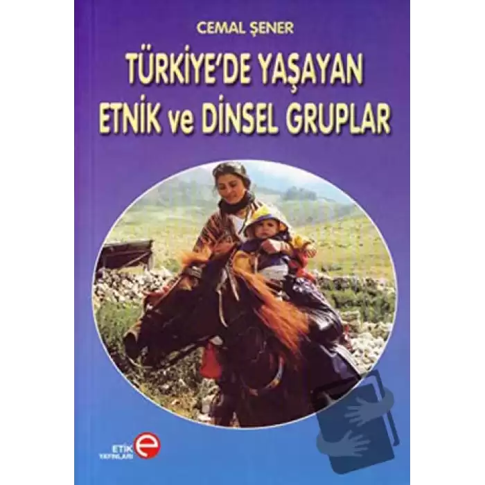 Türkiye’de Yaşayan Etnik ve Dinsel Gruplar