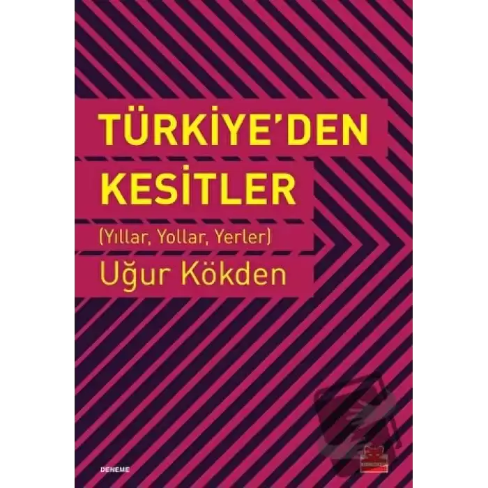 Türkiye’den Kesitler