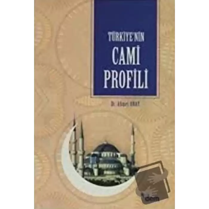 Türkiye’nin Cami Profili