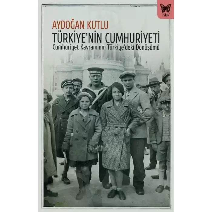 Türkiye’nin Cumhuriyeti