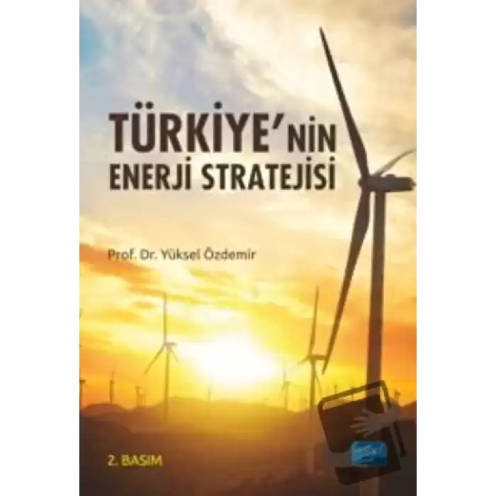 Türkiye’nin Enerji Stratejisi