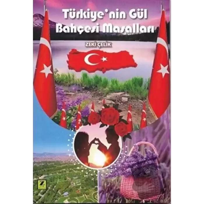 Türkiye’nin Gül Bahçesi Masalları