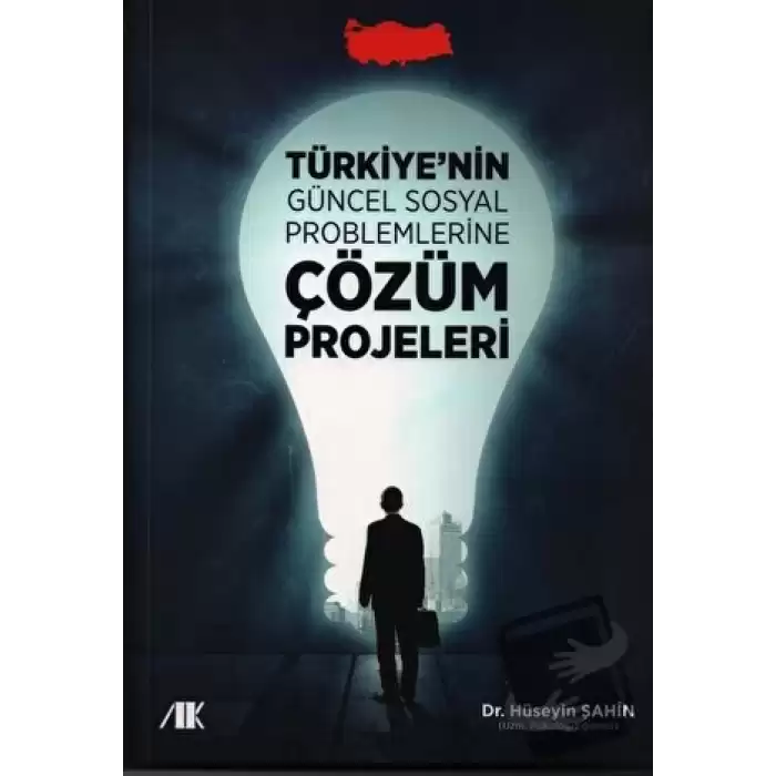 Türkiyenin Güncel Sosyal Problemlerine Çözüm Projeleri