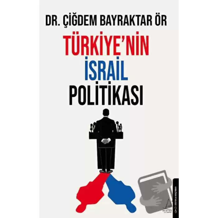 Türkiye’nin İsrail Politikası