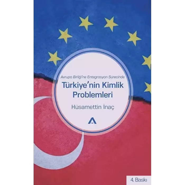 Türkiye’nin Kimlik Problemleri