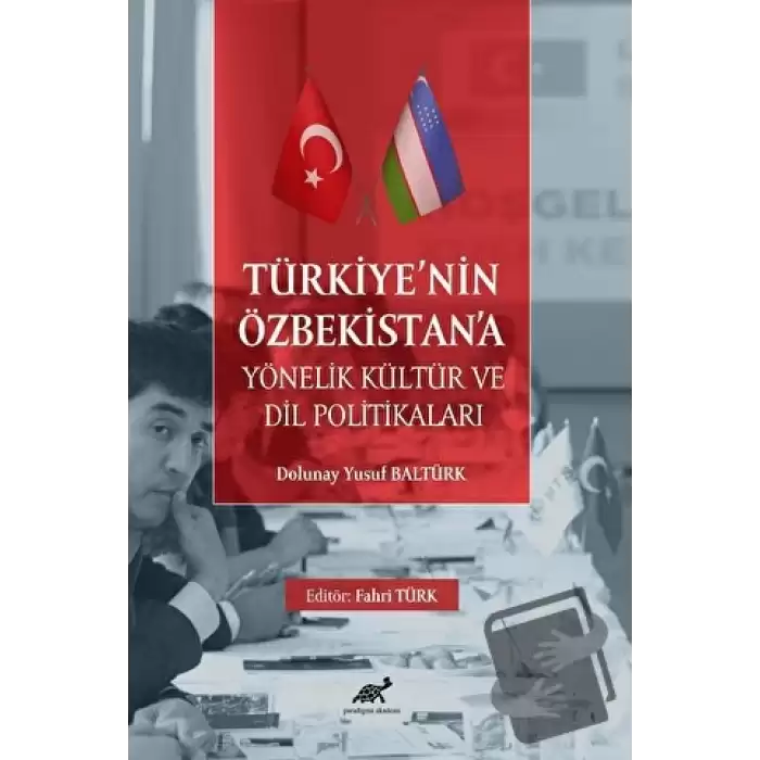 Türkiye’nin Özbekistan’a Yönelik Kültür ve Dil Politikaları