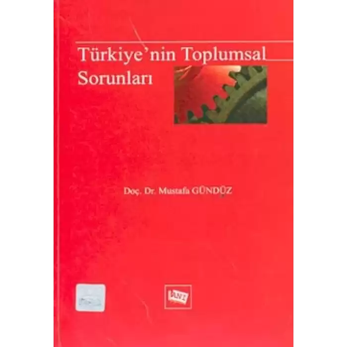 Türkiye’nin Toplumsal Sorunları