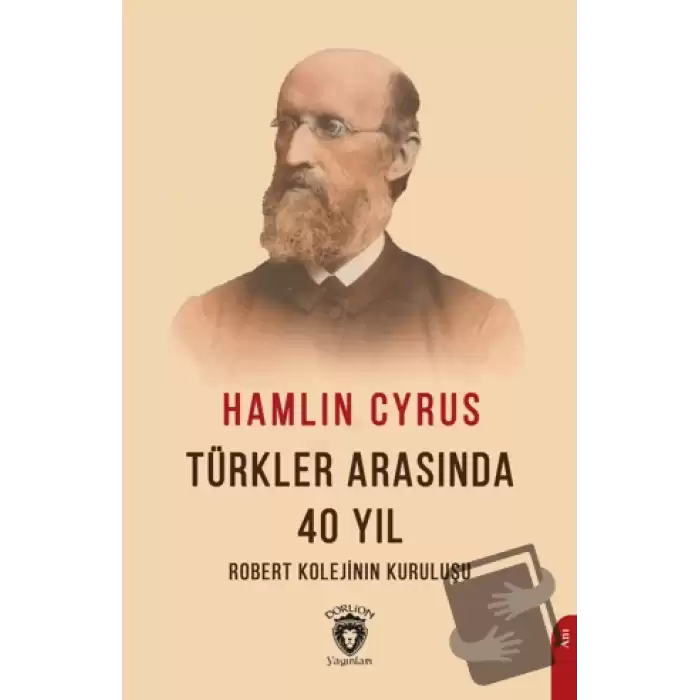 Türkler Arasında 40 Yıl