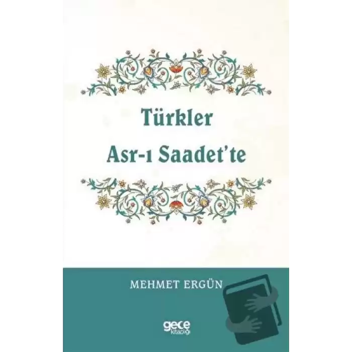 Türkler Asr-ı Saadet’te