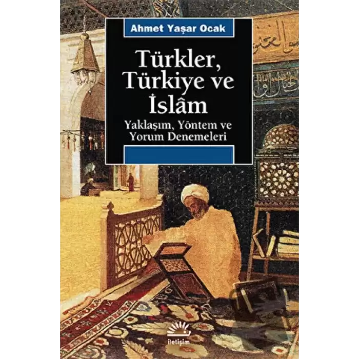 Türkler, Türkiye ve İslam