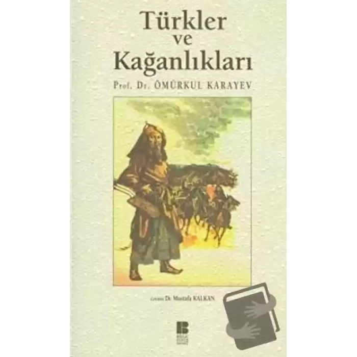 Türkler ve Kağanlıkları