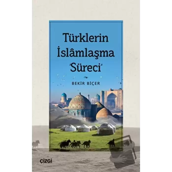 Türklerin İslamlaşma Süreci