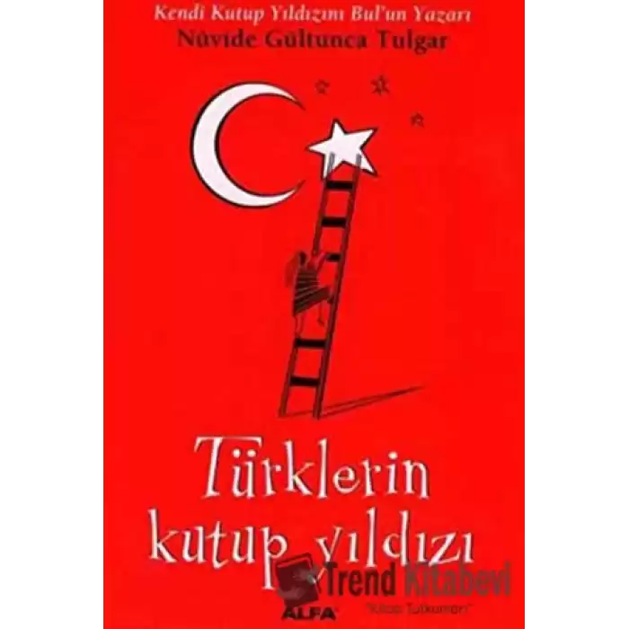 Türklerin Kutup Yıldızı