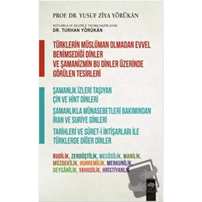 Türklerin Müslüman Olmadan Evvel Benimsediği Dinler ve Şamanizmin Bu Dinler Üzerinde Görülen Tesirleri