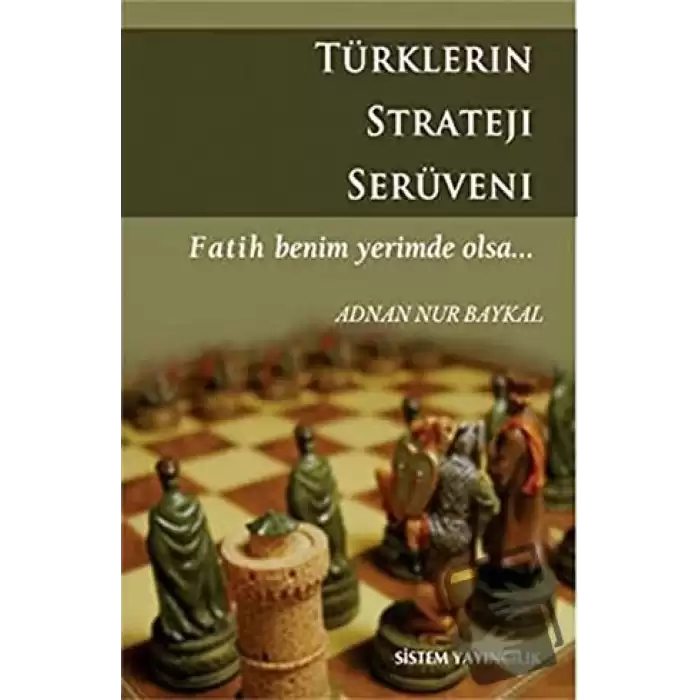 Türklerin Strateji Serüveni