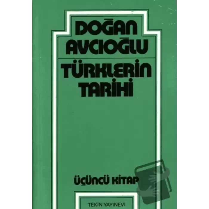 Türklerin Tarihi 3. Kitap