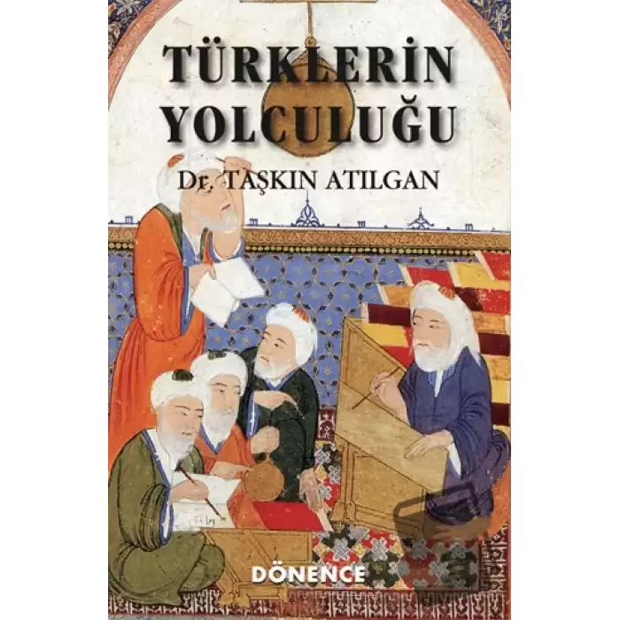 Türklerin Yolculuğu