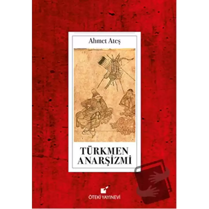 Türkmen Anarşizmi (Ciltli)