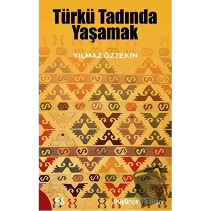 Türkü Tadında Yaşamak