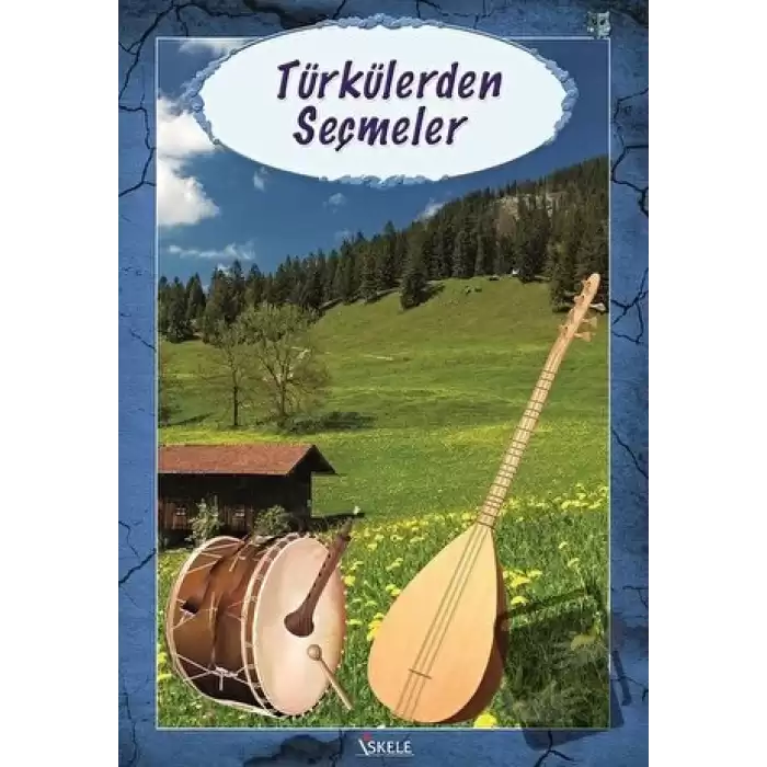 Türkülerden Seçmeler