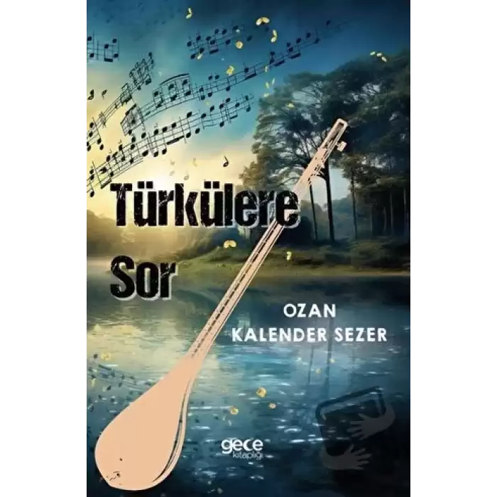 Türkülere Sor