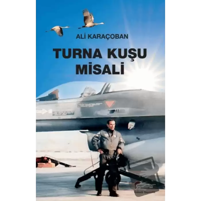 Turna Kuşu Misali