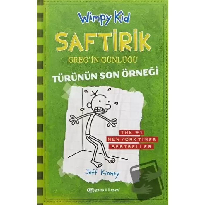 Türünün Son Örneği - Saftirik Greg’in Günlüğü 3 (Ciltli)