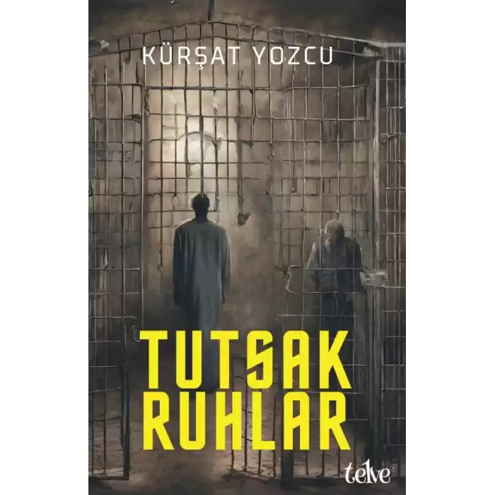 Tutsak Ruhlar