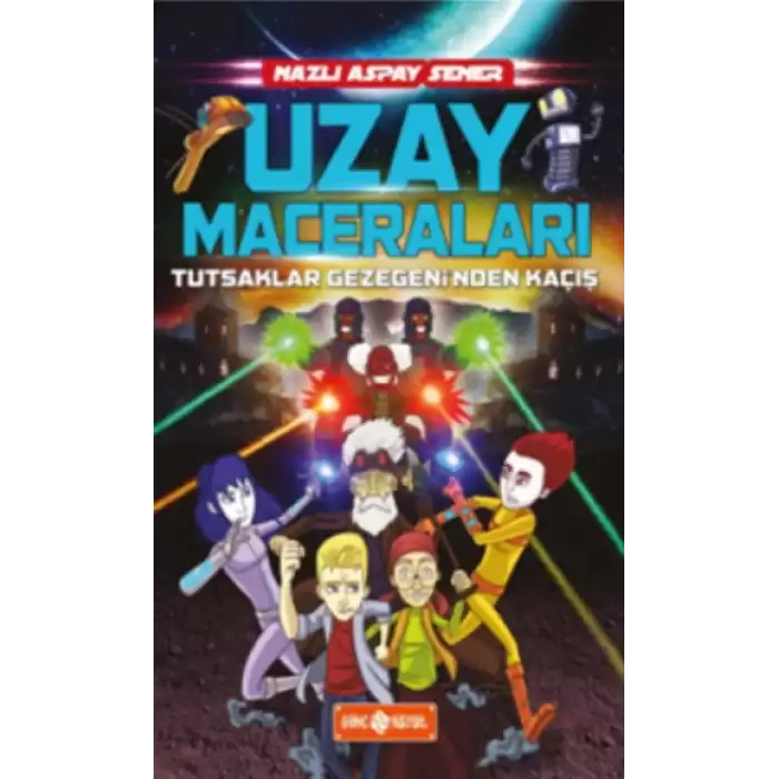 Uzay Maceraları 5 - Tutsaklar Gezegeninden Kaçış